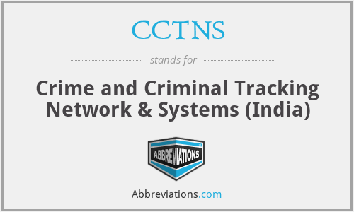 CCTNS - Crime and Criminal Tracking Network & Systems (India)