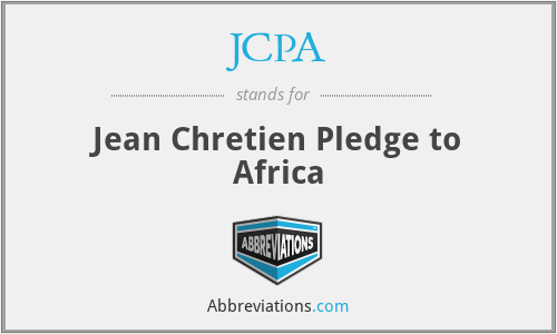 JCPA - Jean Chretien Pledge to Africa