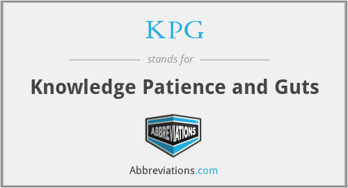 KPG - Knowledge Patience and Guts
