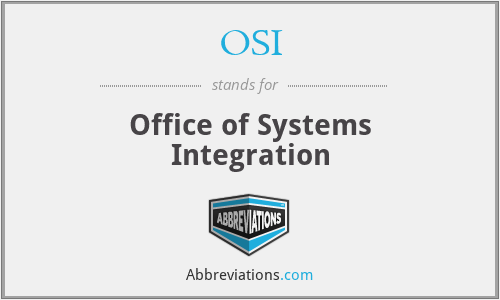OSI - Office of Systems Integration