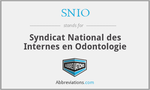 SNIO - Syndicat National des Internes en Odontologie