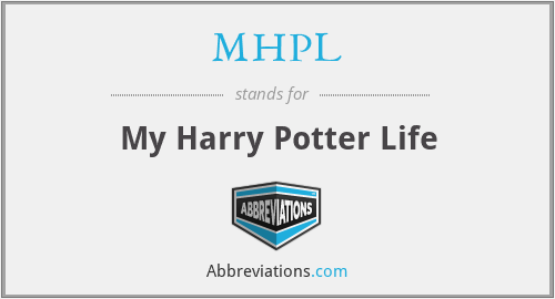 MHPL - My Harry Potter Life