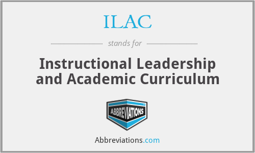 ILAC - Instructional Leadership and Academic Curriculum