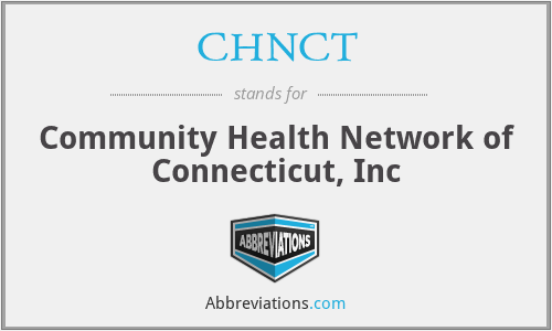 CHNCT - Community Health Network of Connecticut, Inc