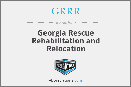 GRRR - Georgia Rescue Rehabilitation and Relocation