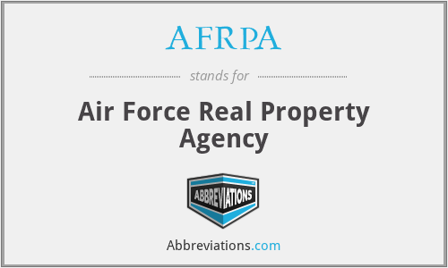 AFRPA - Air Force Real Property Agency