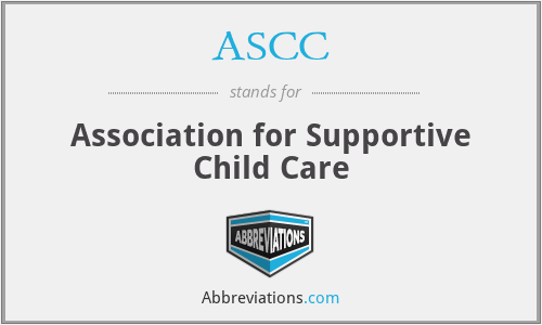 ASCC - Association for Supportive Child Care
