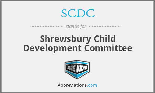 SCDC - Shrewsbury Child Development Committee