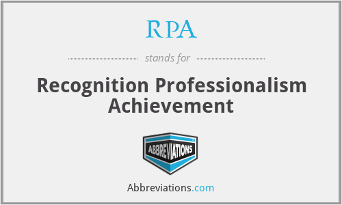 RPA - Recognition Professionalism Achievement