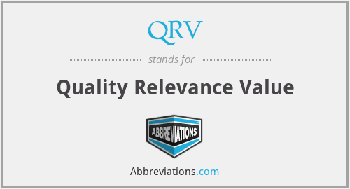 QRV - Quality Relevance Value