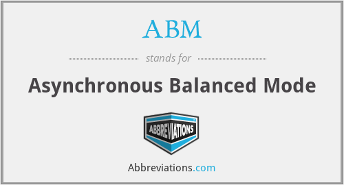 ABM - Asynchronous Balanced Mode