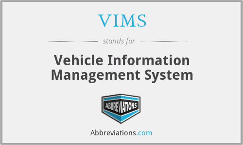 VIMS - Vehicle Information Management System