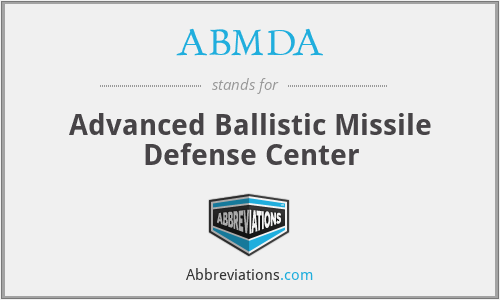 ABMDA - Advanced Ballistic Missile Defense Center