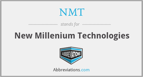 NMT - New Millenium Technologies