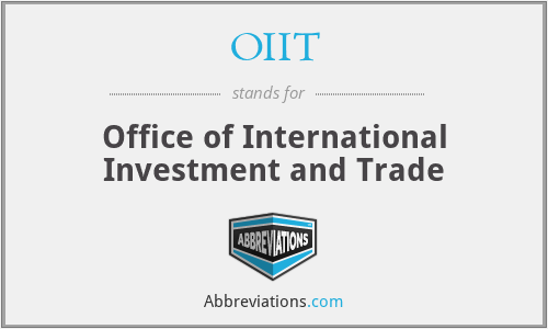 OIIT - Office of International Investment and Trade