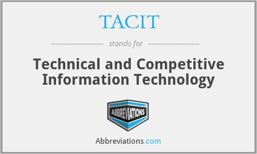 TACIT - Technical and Competitive Information Technology