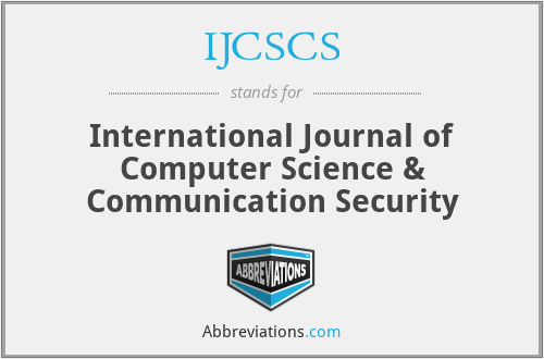 IJCSCS - International Journal of Computer Science & Communication Security