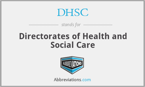 DHSC - Directorates of Health and Social Care