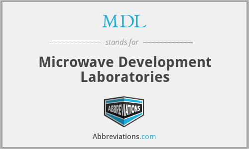 MDL - Microwave Development Laboratories