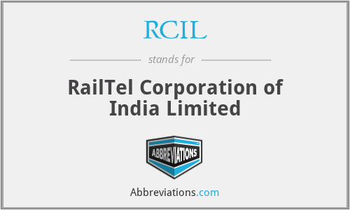 RCIL - RailTel Corporation of India Limited