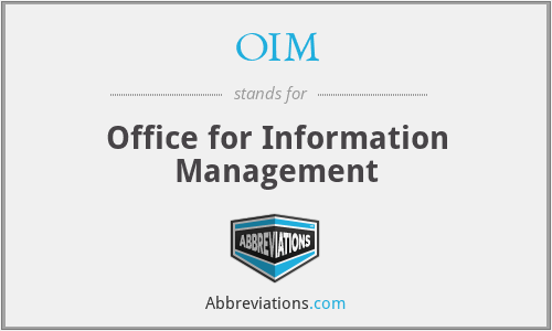OIM - Office for Information Management