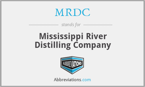MRDC - Mississippi River Distilling Company