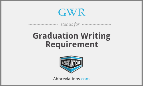 GWR - Graduation Writing Requirement