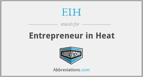 EIH - Entrepreneur in Heat