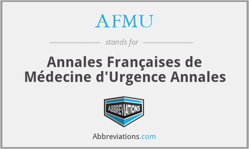 AFMU - Annales Françaises de Médecine d'Urgence Annales