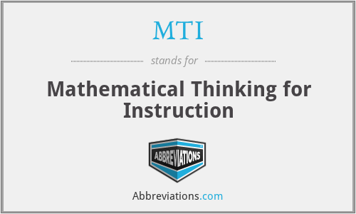 MTI - Mathematical Thinking for Instruction
