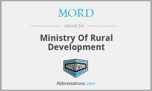 MORD - Ministry Of Rural Development