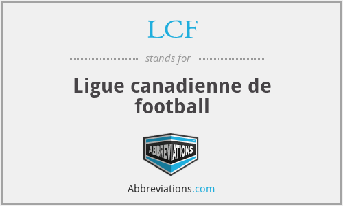 LCF - Ligue canadienne de football