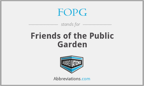 FOPG - Friends of the Public Garden