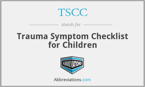 TSCC - Trauma Symptom Checklist for Children