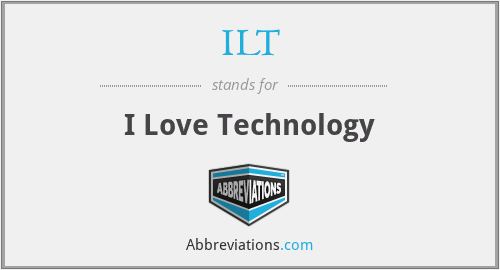 ILT - I Love Technology