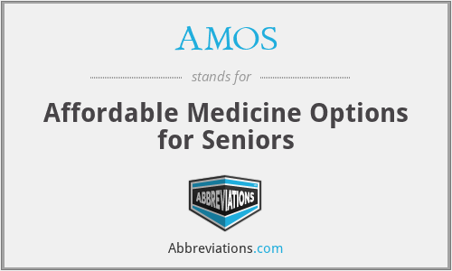 AMOS - Affordable Medicine Options for Seniors