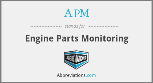 APM - Engine Parts Monitoring
