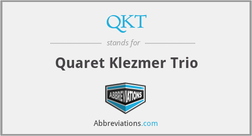 QKT - Quaret Klezmer Trio