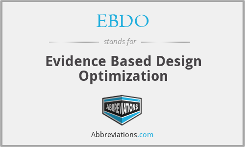 EBDO - Evidence Based Design Optimization