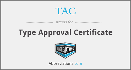 TAC - Type Approval Certificate