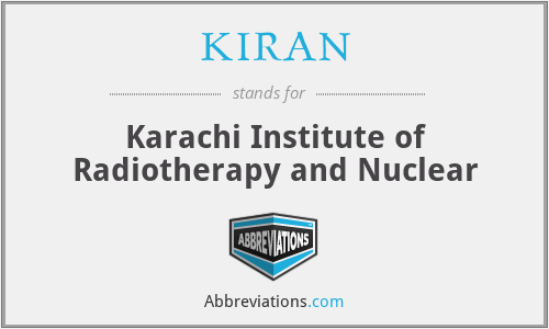 KIRAN - Karachi Institute of Radiotherapy and Nuclear