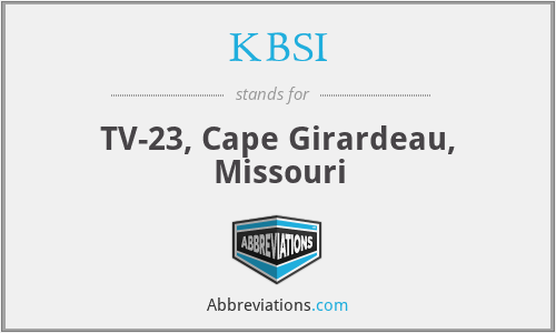KBSI - TV-23, Cape Girardeau, Missouri