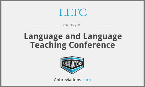 LLTC - Language and Language Teaching Conference
