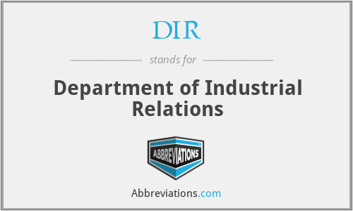 DIR - Department of Industrial Relations