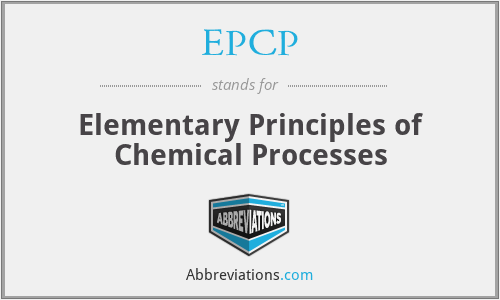 EPCP - Elementary Principles of Chemical Processes