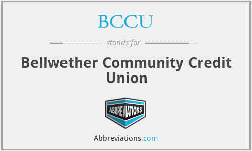 BCCU - Bellwether Community Credit Union