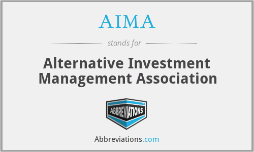 AIMA - Alternative Investment Management Association