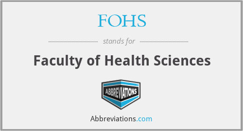 FOHS - Faculty of Health Sciences