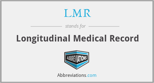 LMR - Longitudinal Medical Record