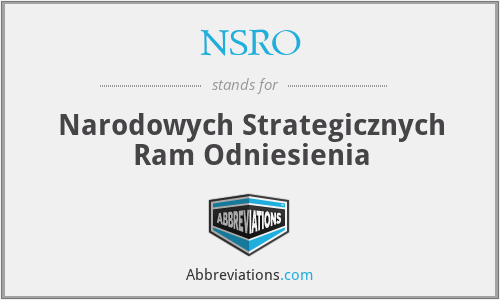 NSRO - Narodowych Strategicznych Ram Odniesienia